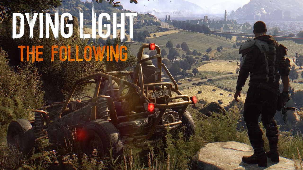 Review - Dying Light: Following - Game Knightly